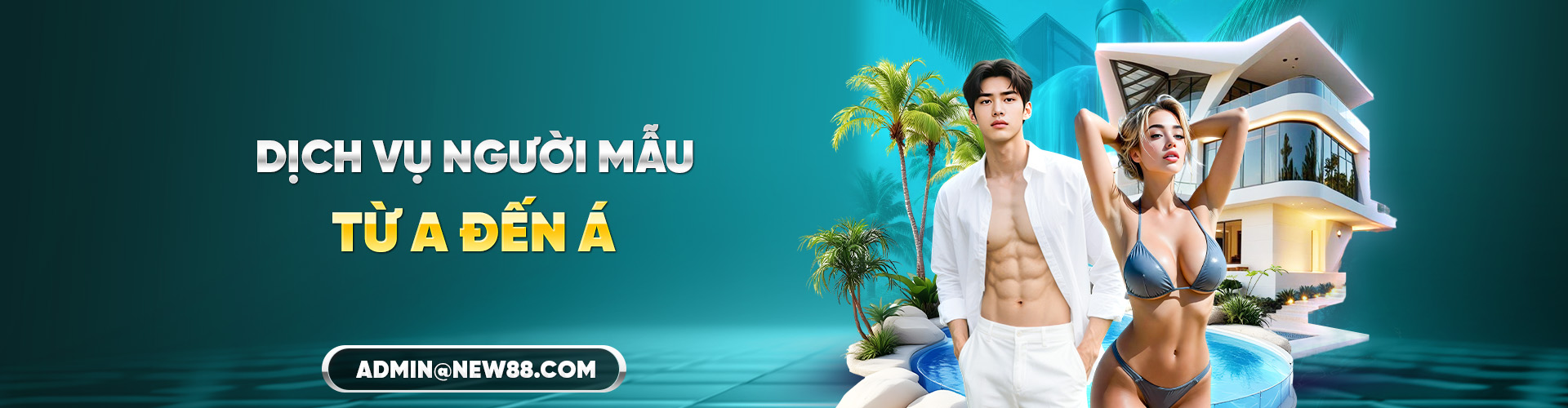 NEW88 THĂNG HOA TỪNG KHOẢNH KHẮC DỊCH VỤ NGƯỜI MẪU ĐẲNG CẤP TỪ A ĐẾN Á